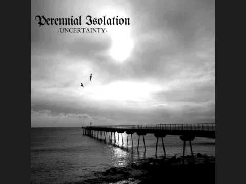 Perennial Isolation - Over the sea