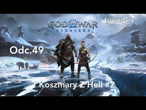 God of War Ragnarok odc. 49 Koszmary Z Hell#2