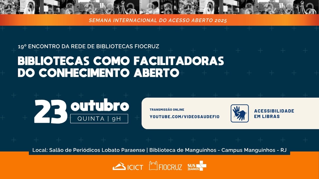 19º Encontro da Rede de Bibliotecas Fiocruz