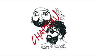 Carl Brave &amp; Frah Quintale -  Chapeau (bopintrouble remix)