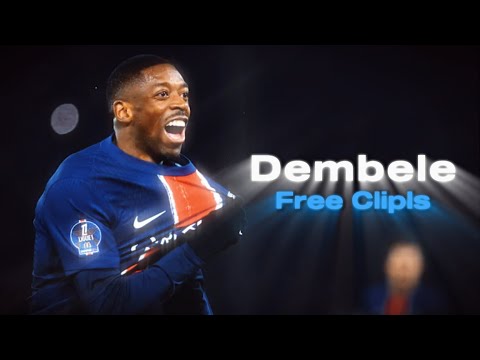 Dembele free clips for edit