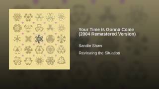 Your Time Is Gonna Come (2004 Remastered Version)