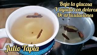 Te de clavo canela y laurel para diabéticos baja el azúcar y ayuda a el dolor de las articulaciones