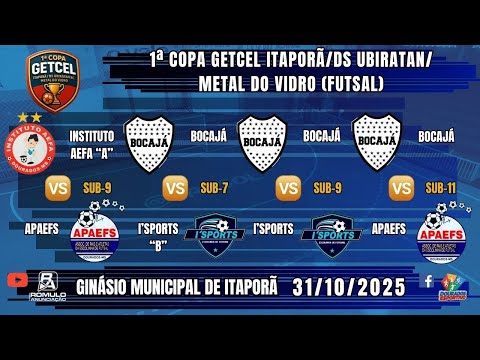 #1410 🏆 1ª Copa Getcel Itaporã/DS Ubiratan/Metal do Vidro (Sub-7, 9 e 11) / ⚽ (4 JOGOS)⚽