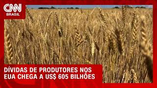 Vídeo: Dívida agrícola nos EUA atinge recorde de US$ 605 bilhões | CNN AGRO NEWS