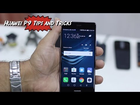Huawei P9  Tips and Tricks