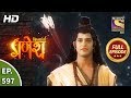 Vighnaharta Ganesh Ep 597 Full Episode 4th December 2019