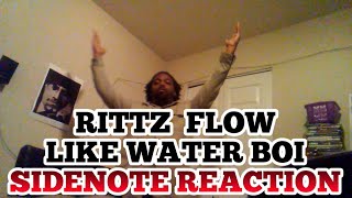 RITTZ SIDENOTE REACTION