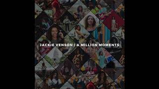 Jackie Venson -  &#39;A Million Moments&#39;