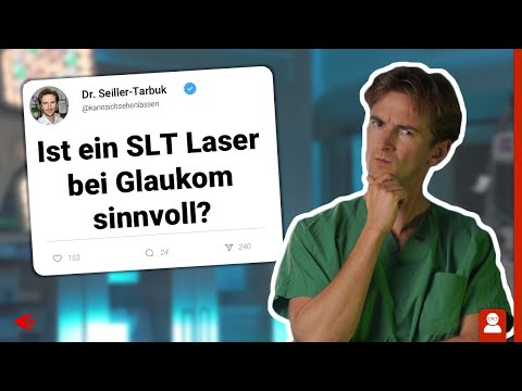 SLT laser for glaucoma – When a glaucoma laser can help