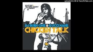 Gucci Mane Chicken Talk Slowed Down