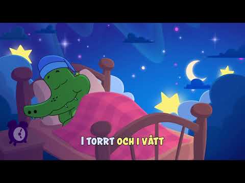 När Arne Alligator går i säng - Vaggvisa