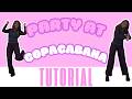 Party At The Beach Copacabana EASY DANCE TUTORIAL Beginner Friendly