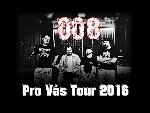 008 - 008+Compromysh-Pro Vás Tour 2016 (1.část)