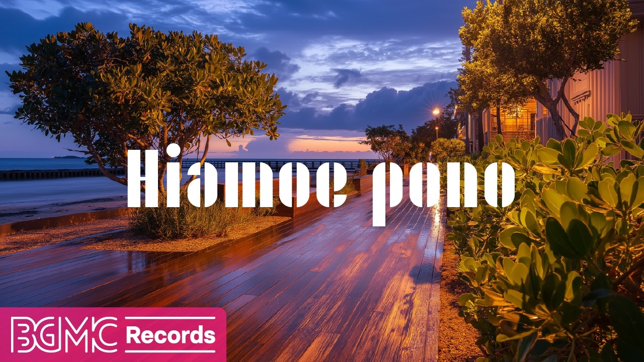Hawaiian Music for Night Relaxation & Deep Focus | Ocean Sunset Walk and Calm Tropical Evening Vibes