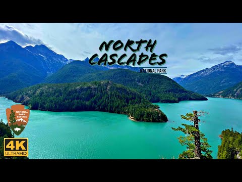 North Cascades National Park , Washington, USA 4K