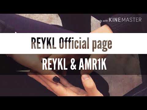 Reykl ft Amrik - Дар ёди ман ту мон 👊