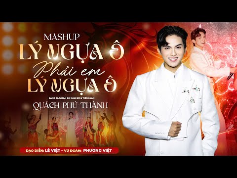 QUACH PHU THANH - MASHUP LY NGUA O & PHAI EM LY NGUA O | VIETNAM HERITAGE AO DAI FEST SEASON 3