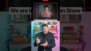 We are living in The Truman Show