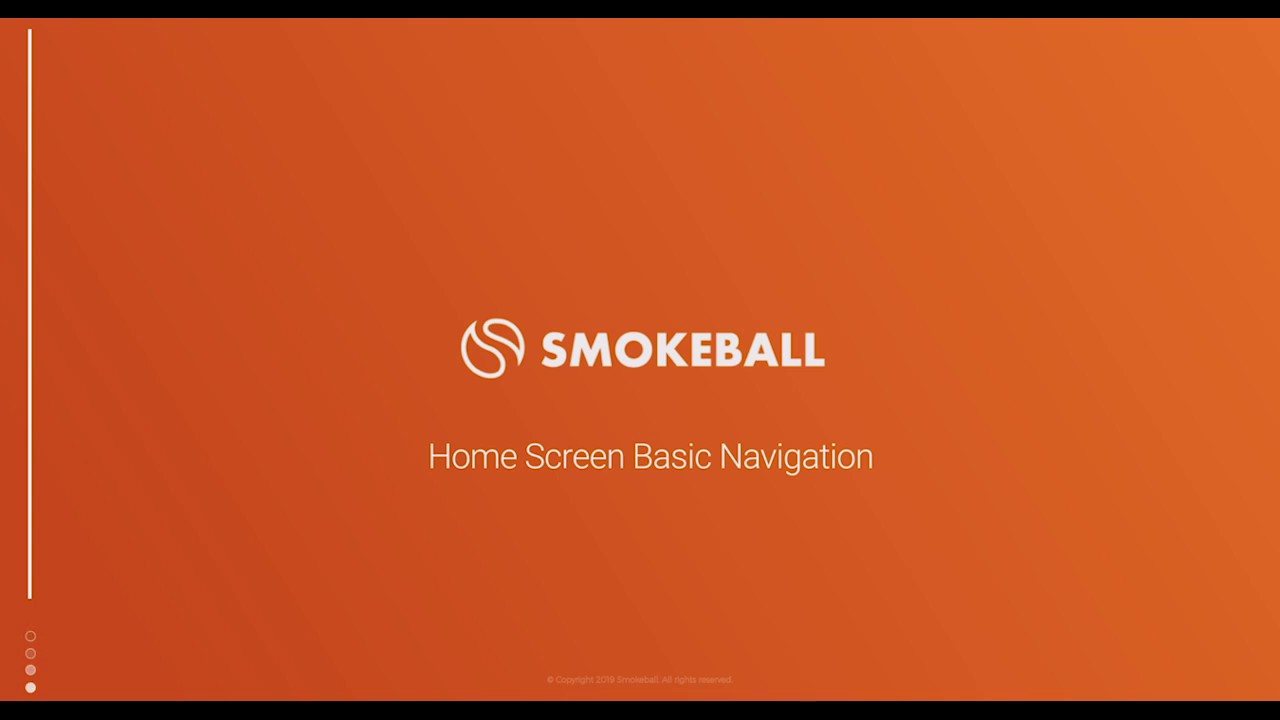 Smokeball Training - Home Screen Basic Navigation