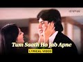 Tum Saath Ho Jab Apne Lyric Video Kishore Kumar Asha Bhosle Amitabh Parveen Kaalia