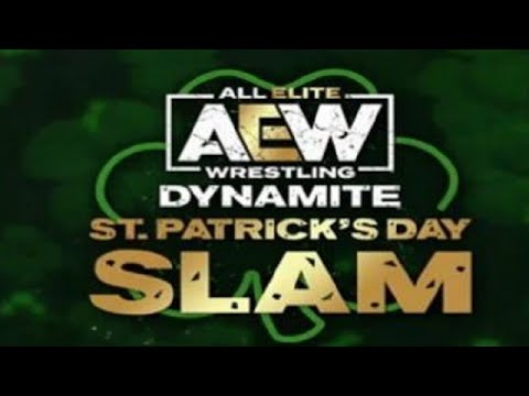 AEW Dynamite: St. Patrick’s Day Slam Full Show Live Stream 16th March 2022 l Live Reactions