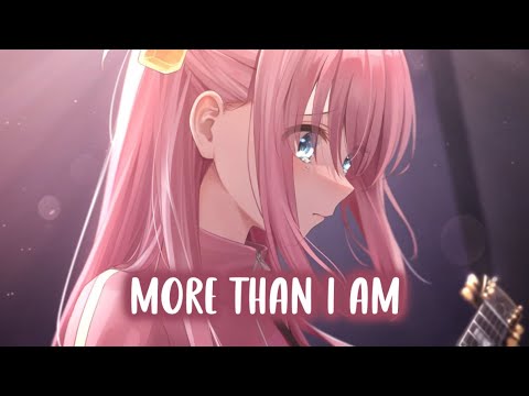 Nightcore - More Than I Am - Faith Marie (Lyrics)