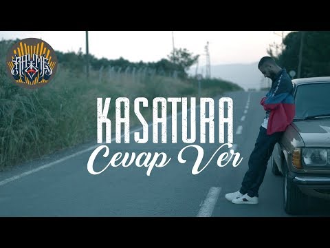 Kasatura - Cevap Ver (Official Video)