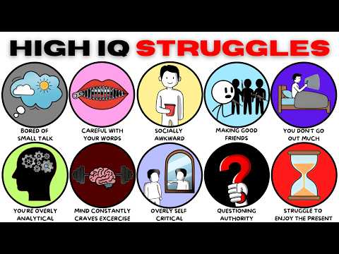 Every Common Struggle of a Highly Intelligent Person