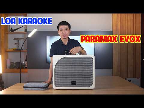 Loa karaoke Paramax Evox công suất 300w