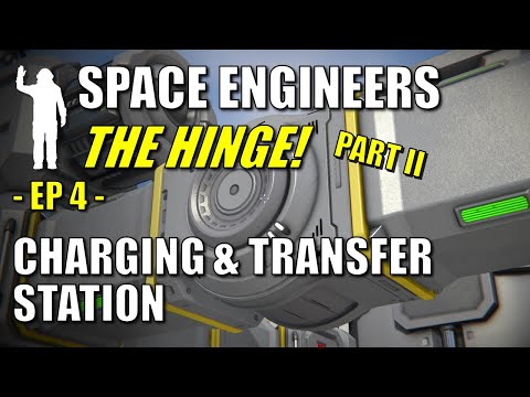 Space Engineers EP4 - Hinge Explained pt 2 - How to Make Charging & Transfer Station | For Beginners