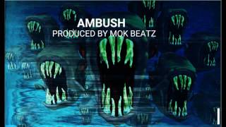Groovy X Soulful Hip-Hop/Trap Instrumental 2017 | Ambush   | [Prod. By Mok Beatz] |