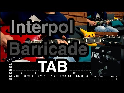 Barricade - Interpol (2 Guitars Cover + TAB & Tutorial)