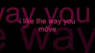 Bodyrockers- I like the way you move