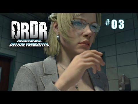 Dead Rising Deluxe Remaster Walkthrough Part 3 - Got To Prepare