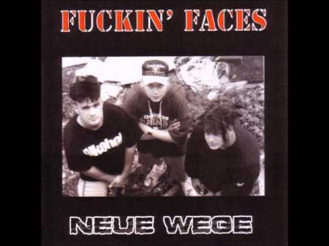 Fuckin Faces - Faces Of Death