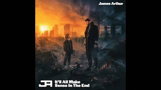 James Arthur - Never Let You Go (Official Audio)