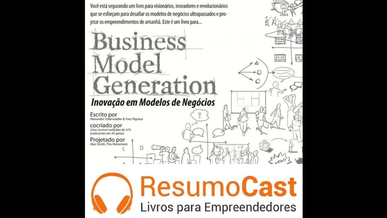 Business Model Generation - Alexander Osterwalder e Yves Pigneur | T1#024