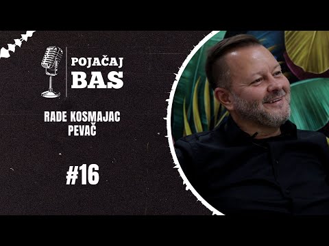 Pojačaj bas podcast - Rade Kosmajac