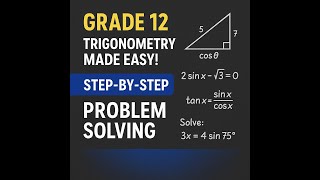 Trigonometry For grade 12 part 2