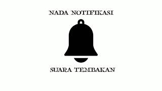 Download lagu SUARA TEMBAKAN - SOUND NOTIFIKASI GRATIS mp3
