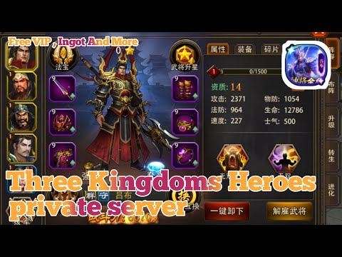 Three Kingdoms Heroes PS | Free VIP , Ingot And More