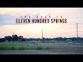 The Road to Eleven Hundred Springs (Official Documentary)