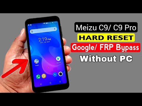 Meizu C9/ C9 Pro Hard Reset & FRP Bypass |Without PC
