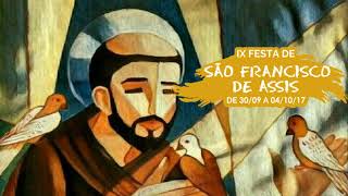 IX Festa de São Francisco de Assis | Vídeo Promocional