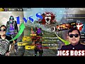 JIGS GAMEPLAY 1vs4 JIGS KILLED FULL SQUAD Top1 Global BOSS Guild Ka Leader Jigs Live
