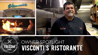 Folsom Eats Local Feature: Visconti's