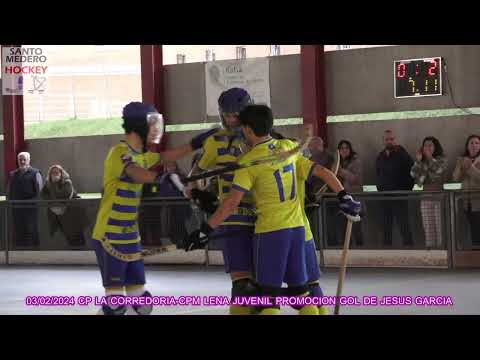 20240203 CP LA CORREDORIA-CPM LENA JUVENIL PROMOCION 06 GOL DE JESUS GARCIA GONZALEZ