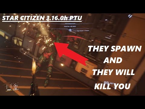 STAR CITIZEN 3.16.0h - PTU NPCs are spawning and will kill you!