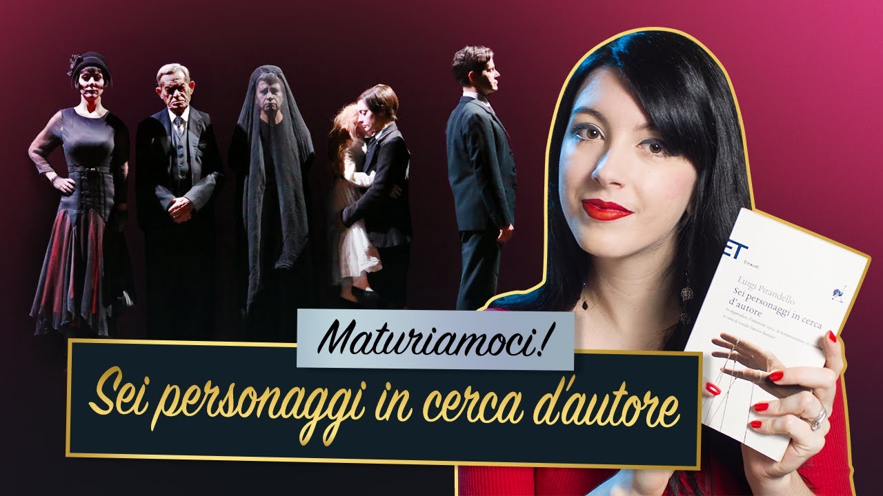 Sei personaggi in cerca d'autore – Luigi Pirandello | Riassunto e analisi 📖